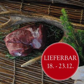 VB Hirschbraten ohne Knochen ca. 1,25 kg nur 19.12.-23.12