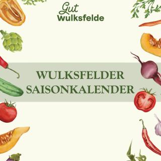 Wulksfelder Saisonkalender
