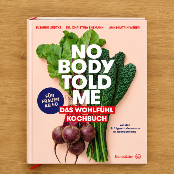 Nobody Told Me - Das Kochbuch
